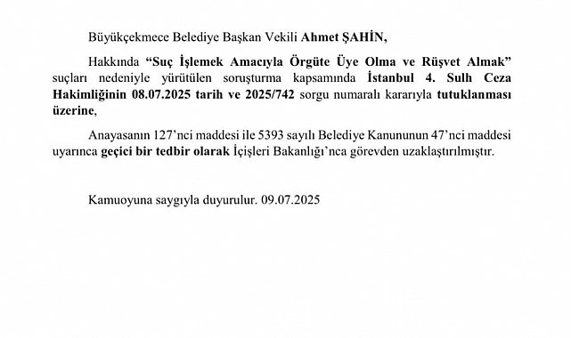 İçişleri Bakanlığı, Adana Büyükşehir Belediye Başkanı ve Büyükçekmece Belediye Başkan Vekili görevden uzaklaştırıldığını açıkladı