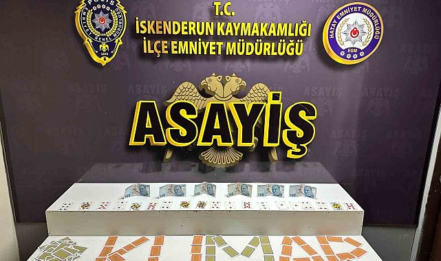 İskenderun'da kumar oynarken yakalanan 4 şahsa 36 bin 988 TL para cezası