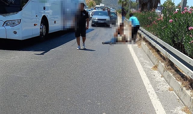 Milas'ta otobanda otobüsün çarptığı yaya hayatını kaybetti