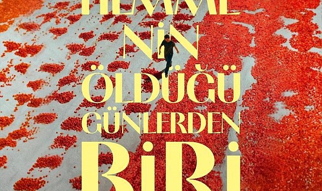 Türkiye'nin Oscar adayı belli oldu: 'Hemme'nin Öldüğü Günlerden Biri'