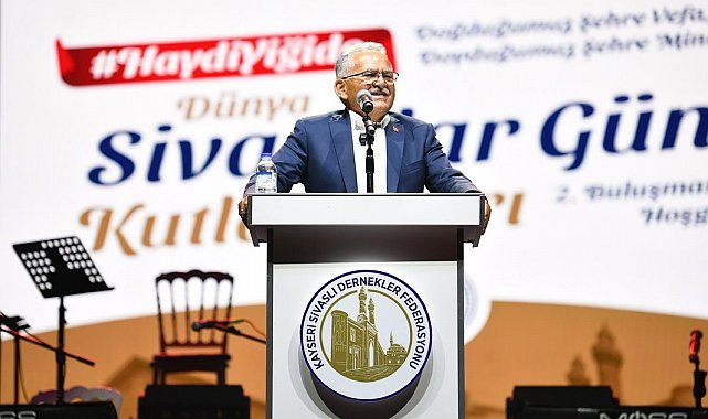 Başkan Büyükkılıç; Dünya Sivaslılar Günü kutlamalarına katıldı