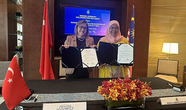 Gaziantep Büyükşehir ve Kuala Lumpur Belediyesi, iş birliğine imza attı