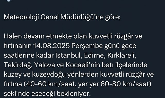 İstanbul Valiliği'nden kuvvetli rüzgar ve fırtına uyarısı