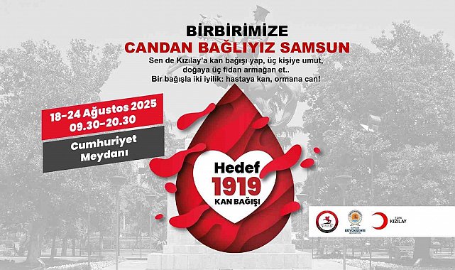 Kızılay'dan Samsun'da kan bağışı kampanyası: Hedef 1919 ünite
