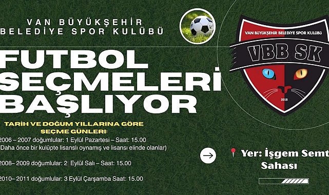 Van Büyükşehir Belediyespor Kulübünün futbol seçmeleri başlıyor