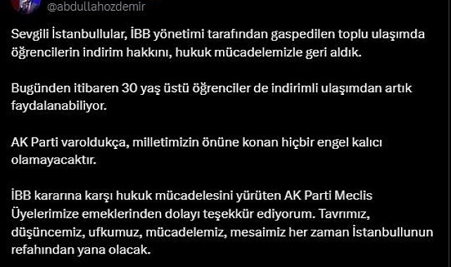 AK Parti İstanbul İl Başkanı Özdemir'den müjde: "30 yaş üstü öğrenciler indirimli ulaşımdan faydalanacak"