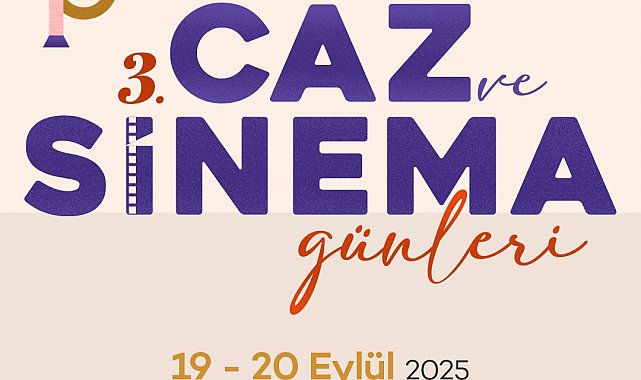 Ataşehir Belediyesi 3'üncü Caz ve Sinema Günleri başlıyor