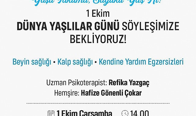 Ataşehir'de Dünya Yaşlılar Günü'nde "Sağlıklı Yaş Alma" söyleşisi