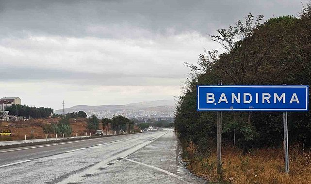 Bandırma'da sabah yağmuru serinlik getirdi