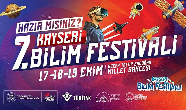 Kayseri 7. Bilim Festivali başlıyor