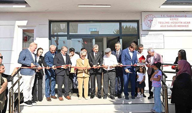Kepez Teslime - Hüseyin Acar Aile Sağlığı Merkezi hizmete açıldı