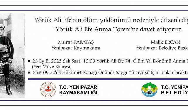 Yenipazar'da Yörük Ali Efe 74. ölüm yıl dönümünde anılacak