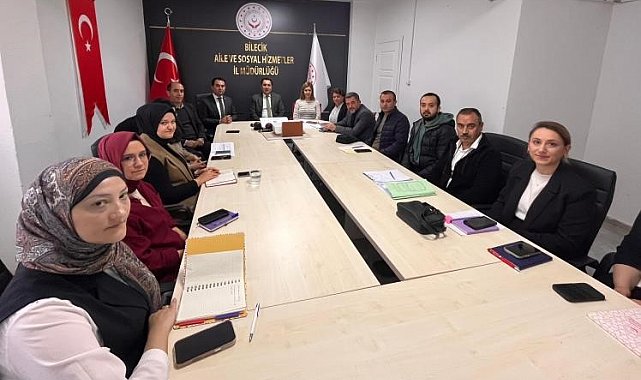 Bilecik'te Sosyal Hizmet Merkezlerinde sorunlar masaya yatırıldı