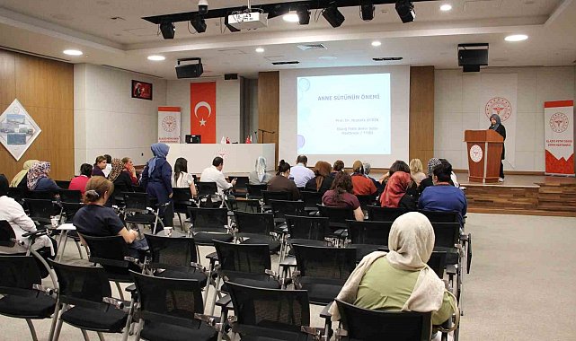 Elazığ'da anne sütünün önemi ele alındı