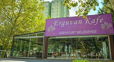 Esenyurt Belediyesi Erguvan Kafe'yi hizmete açtı