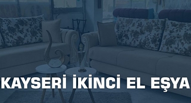Kayseri İkinci El Eşya