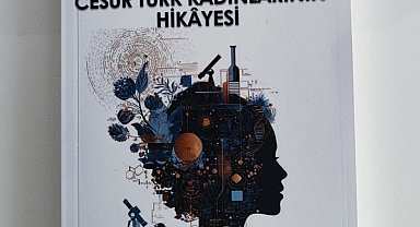L'Oréal Türkiye cesur bilim kadınlarının hikayelerini okuyucularla buluşturdu