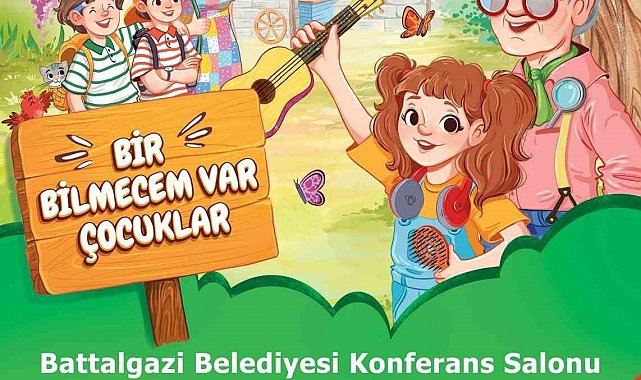 "Bir Bilmecem Var Çocuklar" Battalgazi'de sahnelenecek