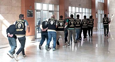 Antalya'da iş yerine zarar veren 10 şahıs tutuklandı