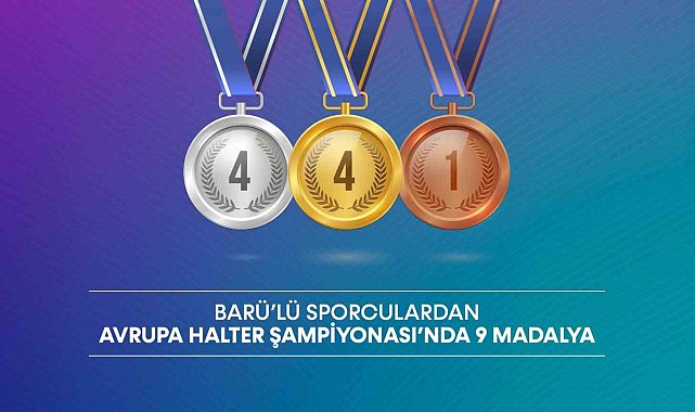 BARÜ'lü sporculardan Avrupa Halter Şampiyonası'nda 9 madalya