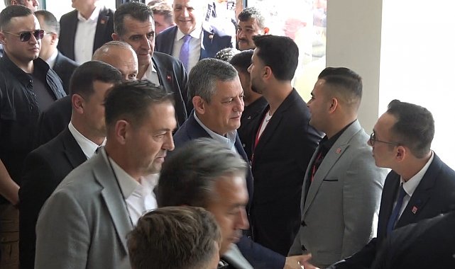 CHP Genel Başkanı Özgür Özel Kilis'te