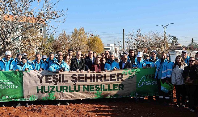 Gaziantep Büyükşehir'in YEŞİLANTEP projesi ile şehir merkezi ağaçlanıyor