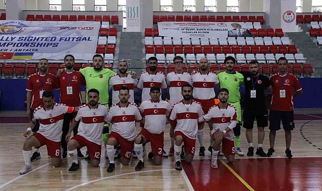 IBSA Kısmi Görme Engelliler Futsal Dünya Şampiyonası Antalya'da başladı