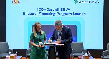 İspanyol ICO ve Garanti BBVA iş birliğiyle Türkiye'deki şirketlere yeni finansman imkânı