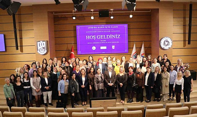 Kadının emeği Aydın'ın geleceğine yön veriyor