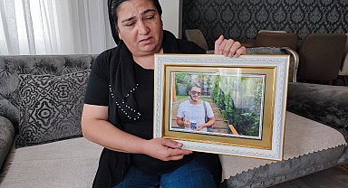 Oğlu cinayete kurban giden anne: "Katil 28 gün önce tutuklansa oğlum ölmeyecekti"