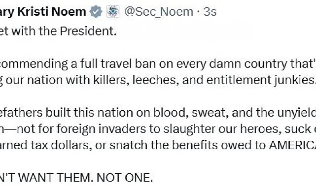 ABD İç Güvenlik Bakanı Kristi Noem'den ABD'ye seyahat yasağı önerisi