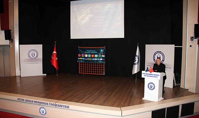 ADÜ'de Türk Dilinin Tarihi ve Birliği Konuşuldu