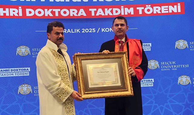 Bakan Murat Kurum'a mezun olduğu Selçuk Üniversitesi'nden fahri doktora