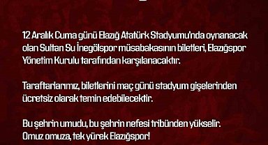 Elazığspor yönetimi biletleri ücretsiz yaptı
