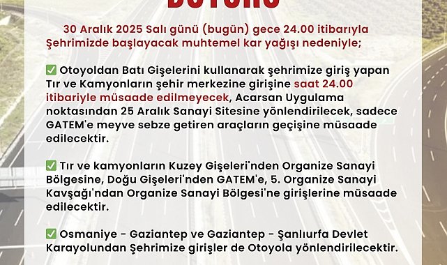 Gaziantep'te tır ve kamyonların şehir merkezine girişi kısıtlandı