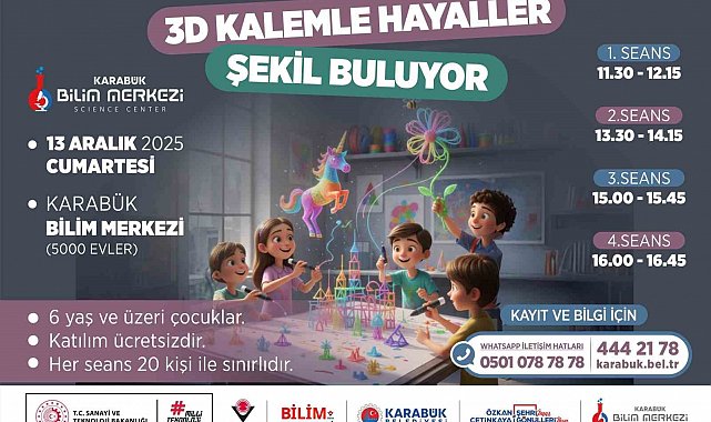 Karabük Bilim Merkezi çocuklara yönelik "3 Boyutlu Kalem Atölyesi" düzenliyor