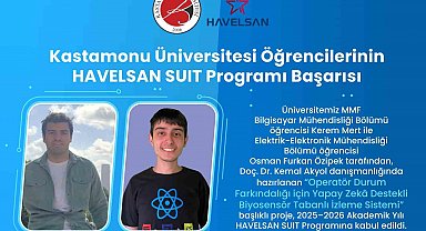 Kastamonu Üniversitesi öğrencilerinin projesi HAVELSAN SUIT'e kabul edildi
