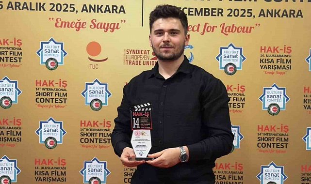 KBÜ öğrencisi, HAK-İŞ Uluslararası Kısa Film Yarışması'nda birinci oldu