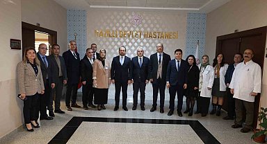 Nazilli'deki sağlık hizmetleri yerinde incelendi