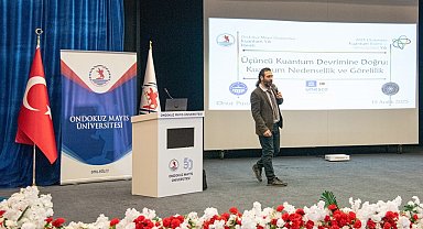 OMÜ'de kuantum bilimi ve teknolojilerinin geleceği konuşuldu