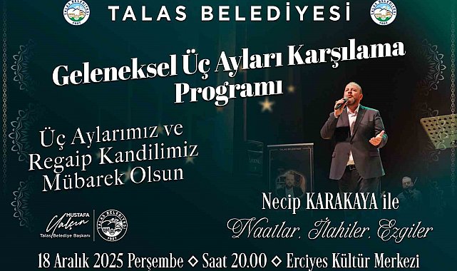 Talas'ta geleneksel üç ayları karşılama programı