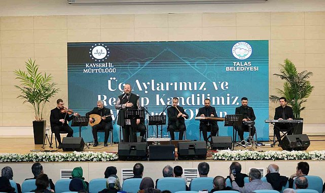 Talas'ta Üç Aylar coşkuyla karşılandı