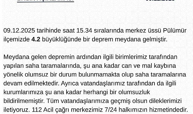 Tunceli Valiliği'den deprem açıklaması: "Şuana kadar herhangi bir olumsuzluk bildirilmemiştir"