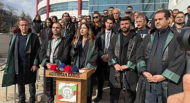 Adıyaman Barosu'ndan avukatlara yönelik saldırılara karşı açıklama