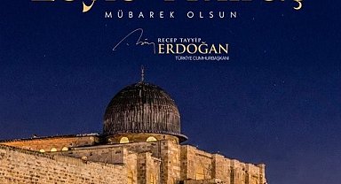 Cumhurbaşkanı Erdoğan'dan "Miraç Kandili" mesajı