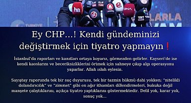 Hüseyin Okandan: "Ey CHP, kendi gündeminizi değiştirmek için tiyatro yapmayın"