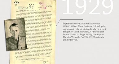 MİT'ten 'Lawrence'a dair 87 yıllık tarihi belge: Cumhuriyet döneminde de adım adım takip