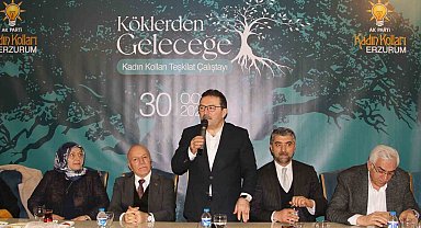 "Köklerden Geleceğe" Kadın Kolları Teşkilat Çalıştayı Erzurum'da gerçekleştirildi