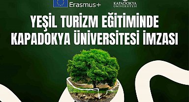 Yeşil turizm eğitiminde Kapadokya Üniversitesi imzası
