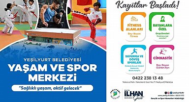 Yeşilyurt Belediyesi Yaşam ve Spor Merkezi'nde kayıtlar başladı